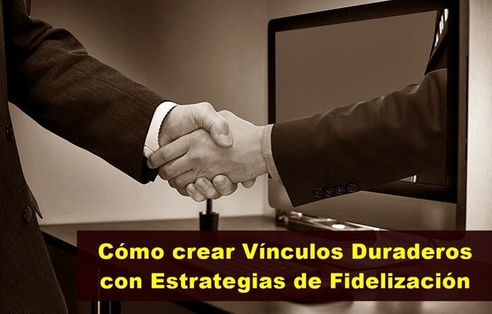 Importancia Programas de fidelización