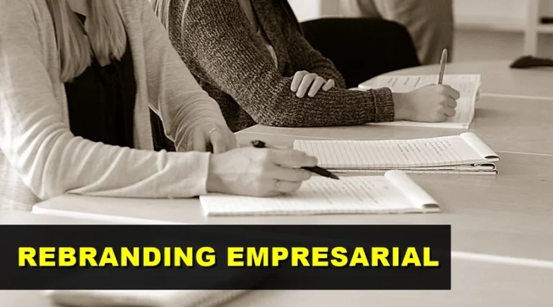 Rebranding como estrategia de marketing