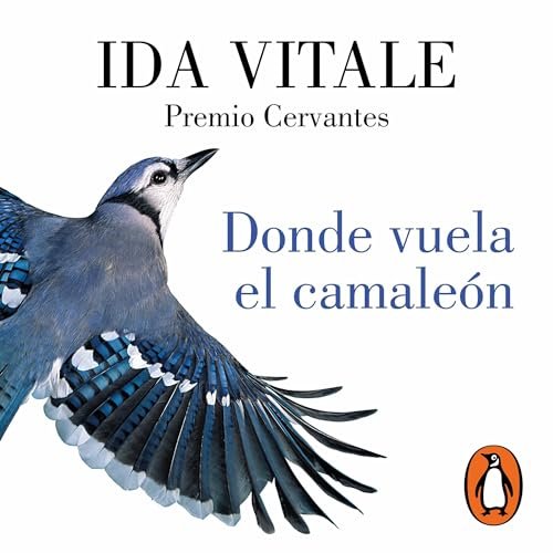 Audiolibro: Donde vuela el camaleón Donde vuela el camaleón: Audiolibro