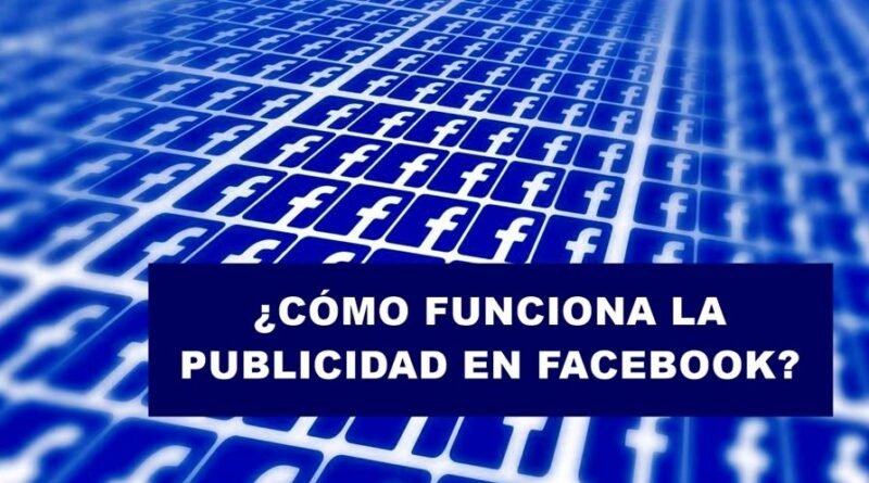 Cómo hacer publicidad en Facebook