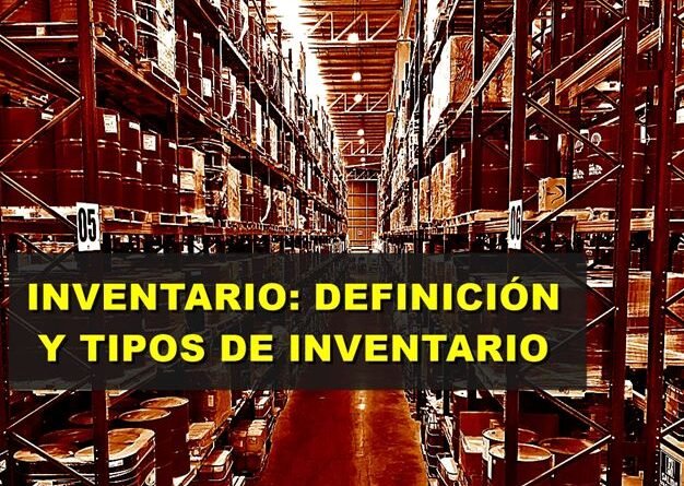 Qué es un inventario y cuál es su importancia