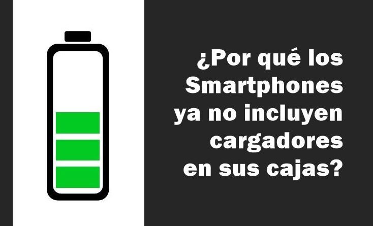 ¿Por qué los smartphones ya no incluyen cargadores en caja?