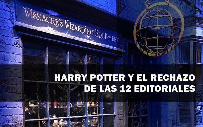Harry Potter y el rechazo de las doce editoriales