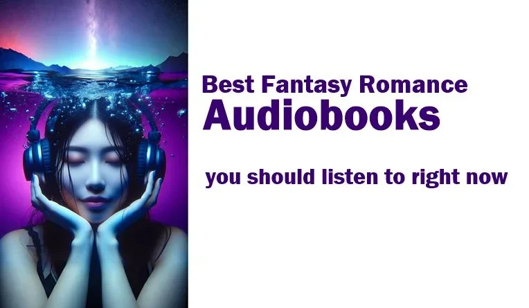 Best Fantasy Romance Audiobooks